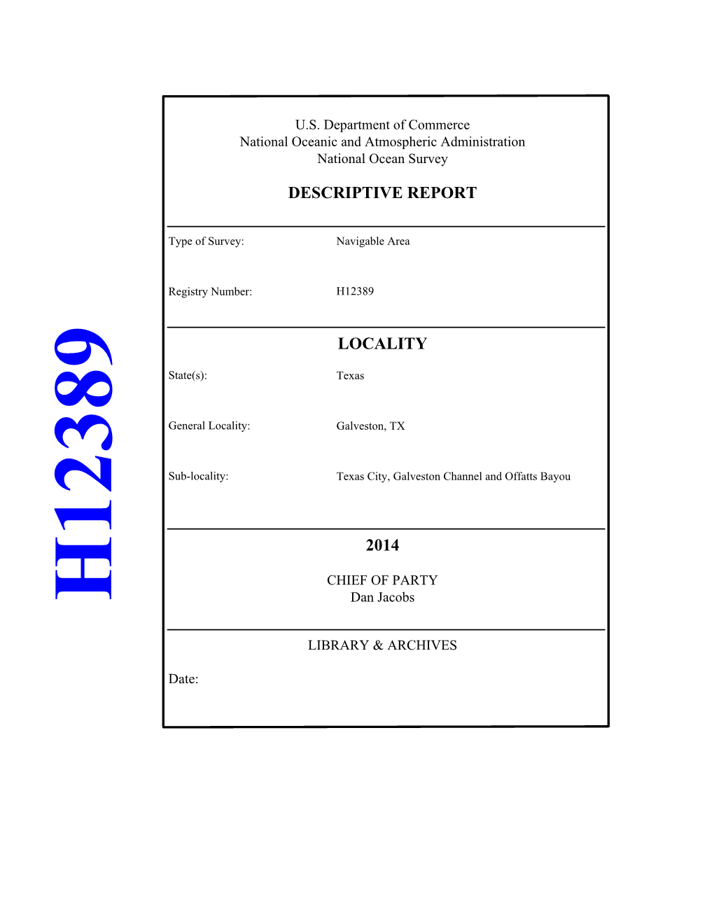 Locality Descriptive Report 2014