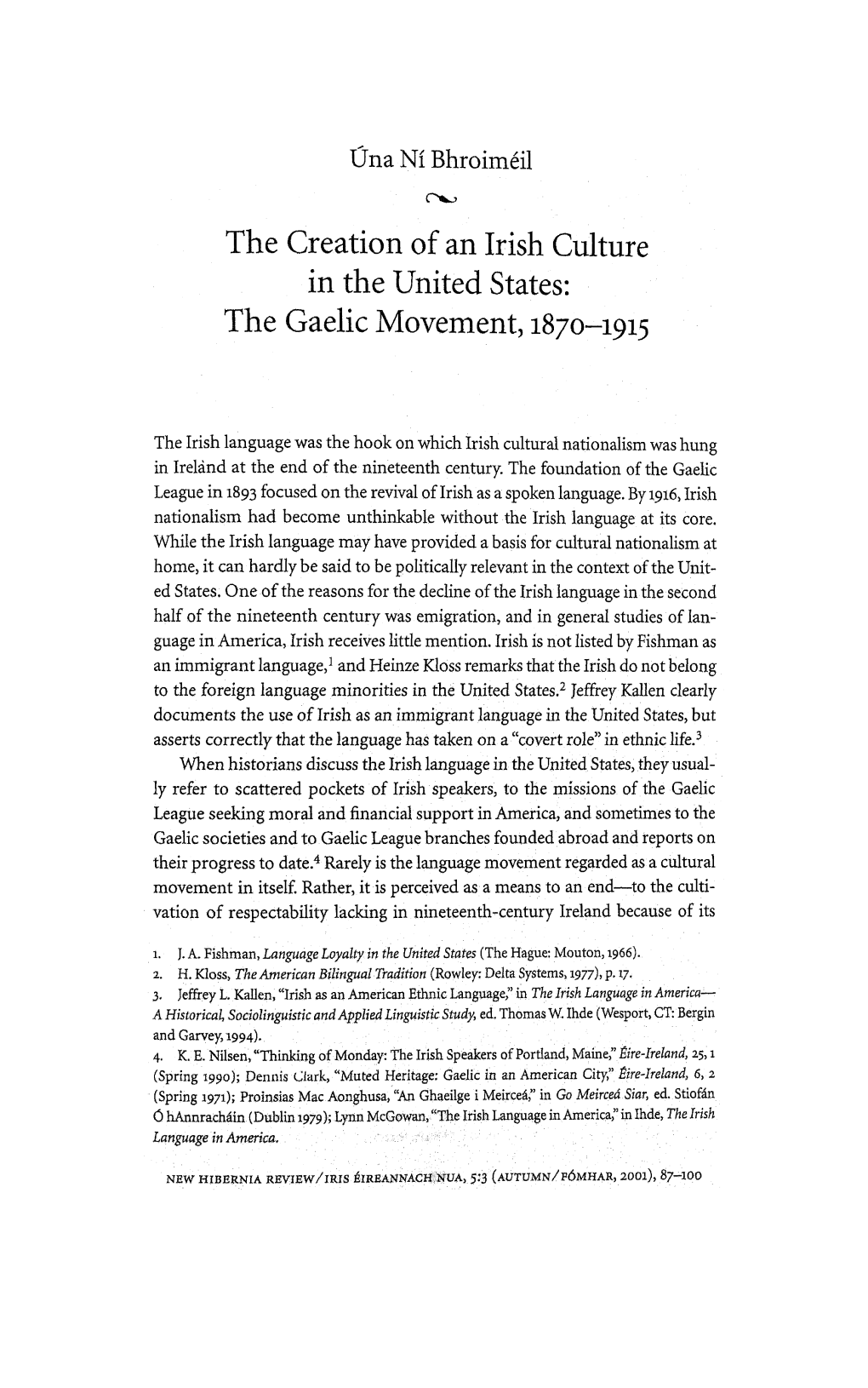 The Creation of an Irish Culture in the United States: the Gaelic Movement, 1870-1915