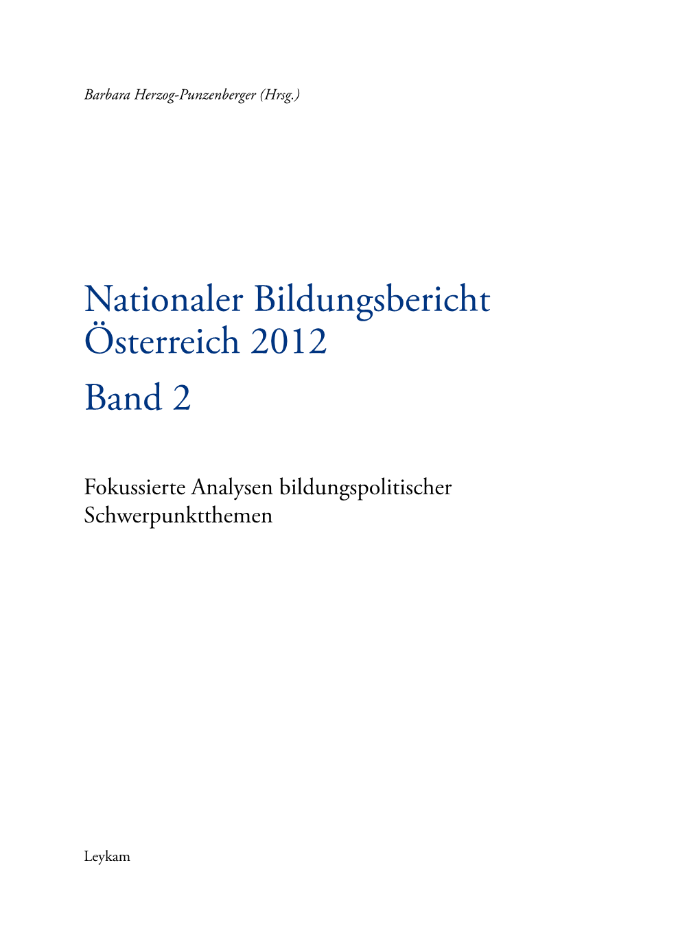 Nationaler Bildungsbericht Österreich 2012 Band 2