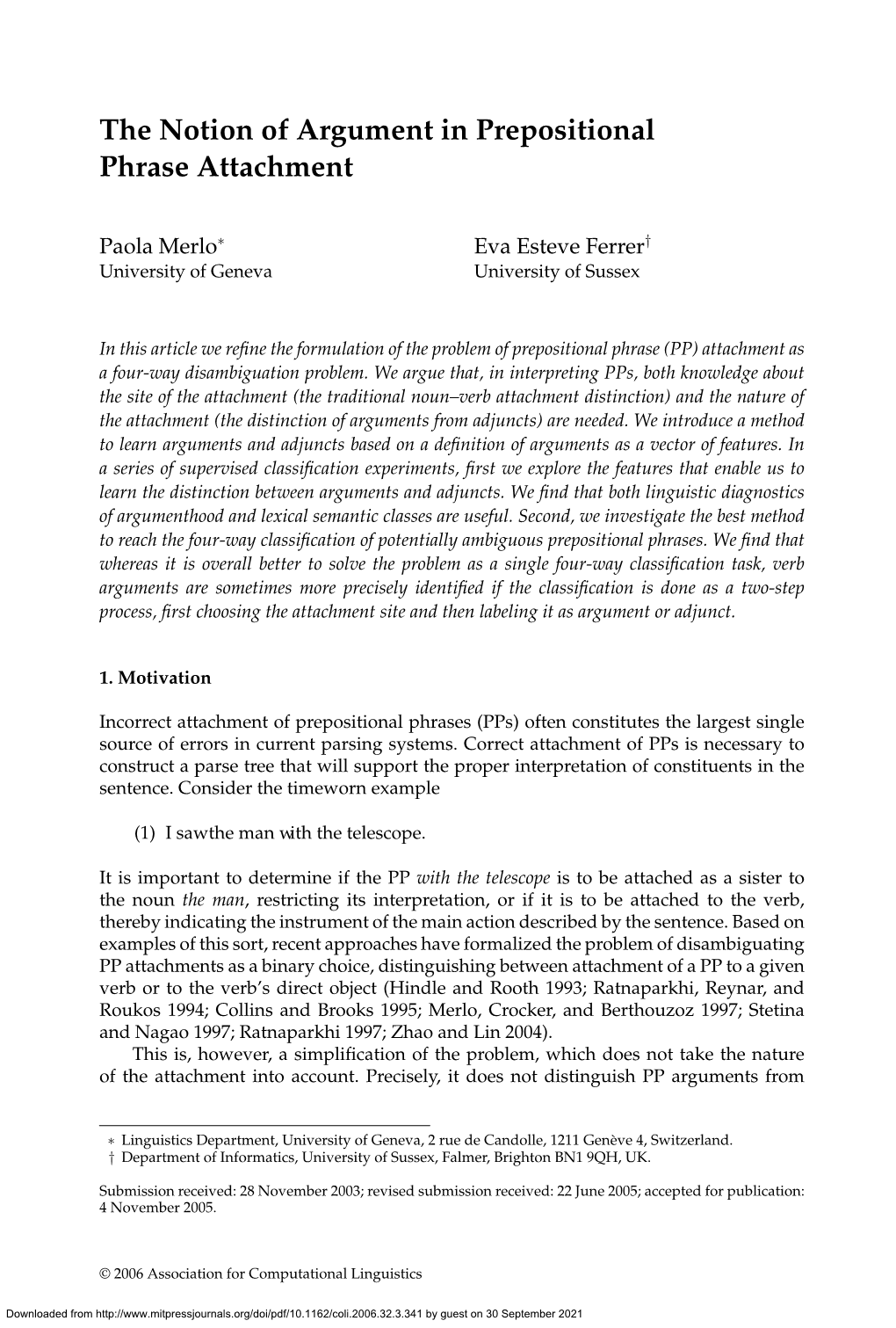 The Notion of Argument in Prepositional Phrase Attachment