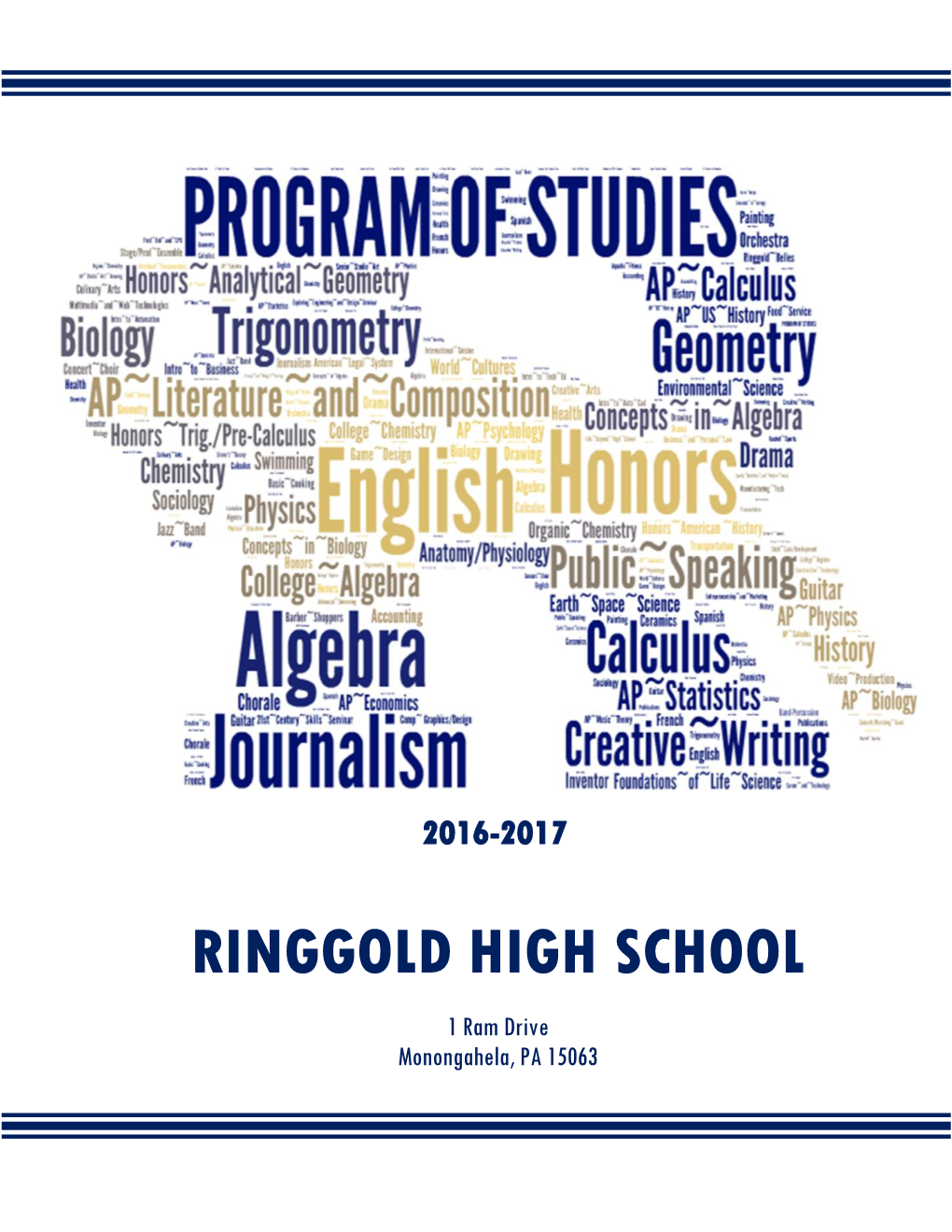 RINGGOLD HIGH SCHOOL 1 Ram Drive Monongahela, PA 15063