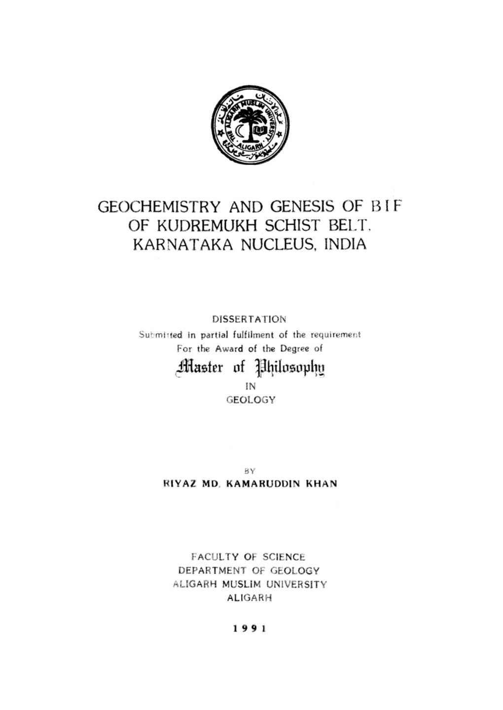 Geochemistry and Genesis of Bif of Kudremukh Schist Belt