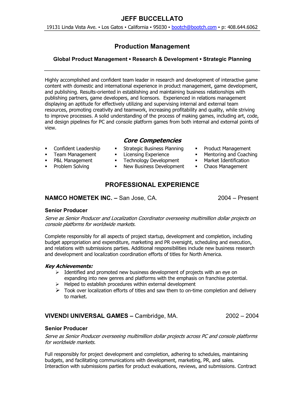 JEFF BUCCELLATO Production Management Core Competencies PROFESSIONAL EXPERIENCE