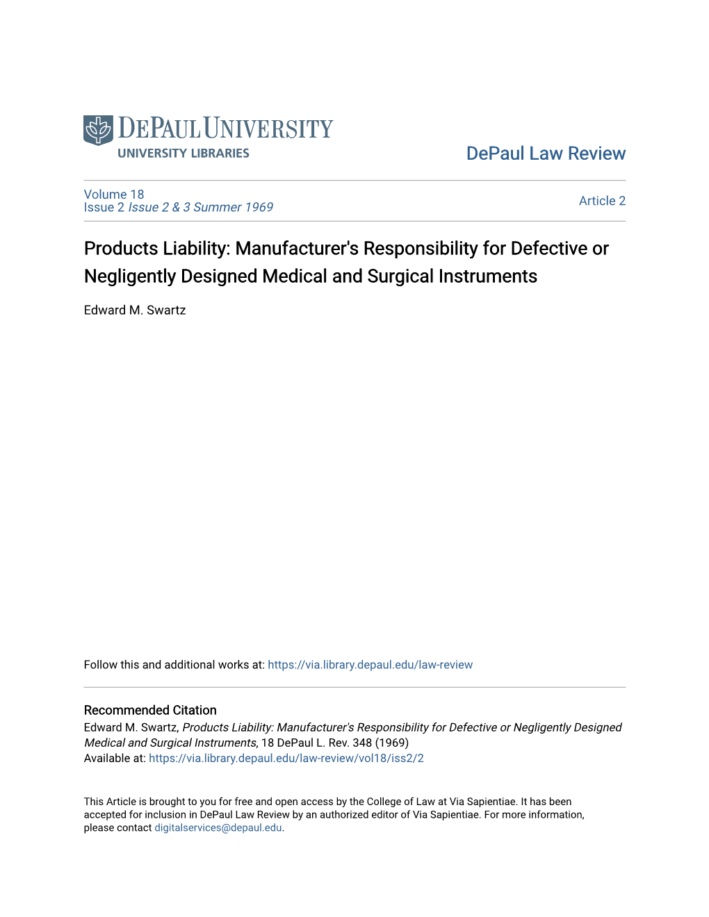 Products Liability: Manufacturer's Responsibility for Defective Or Negligently Designed Medical and Surgical Instruments