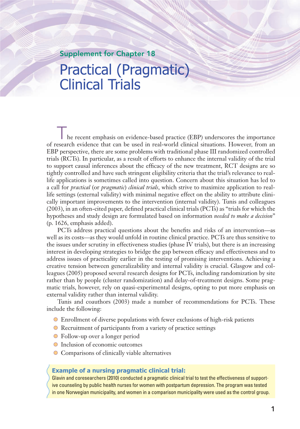 Practical (Pragmatic) Clinical Trials