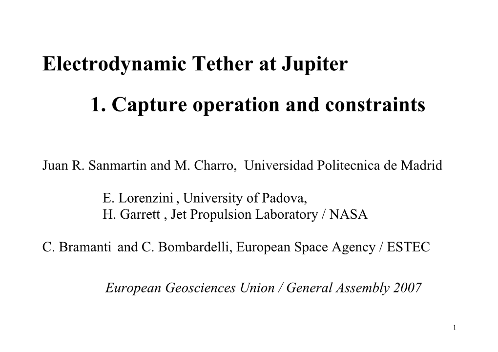 Electrodynamic Tether at Jupiter 1. Capture Operation and Constraints