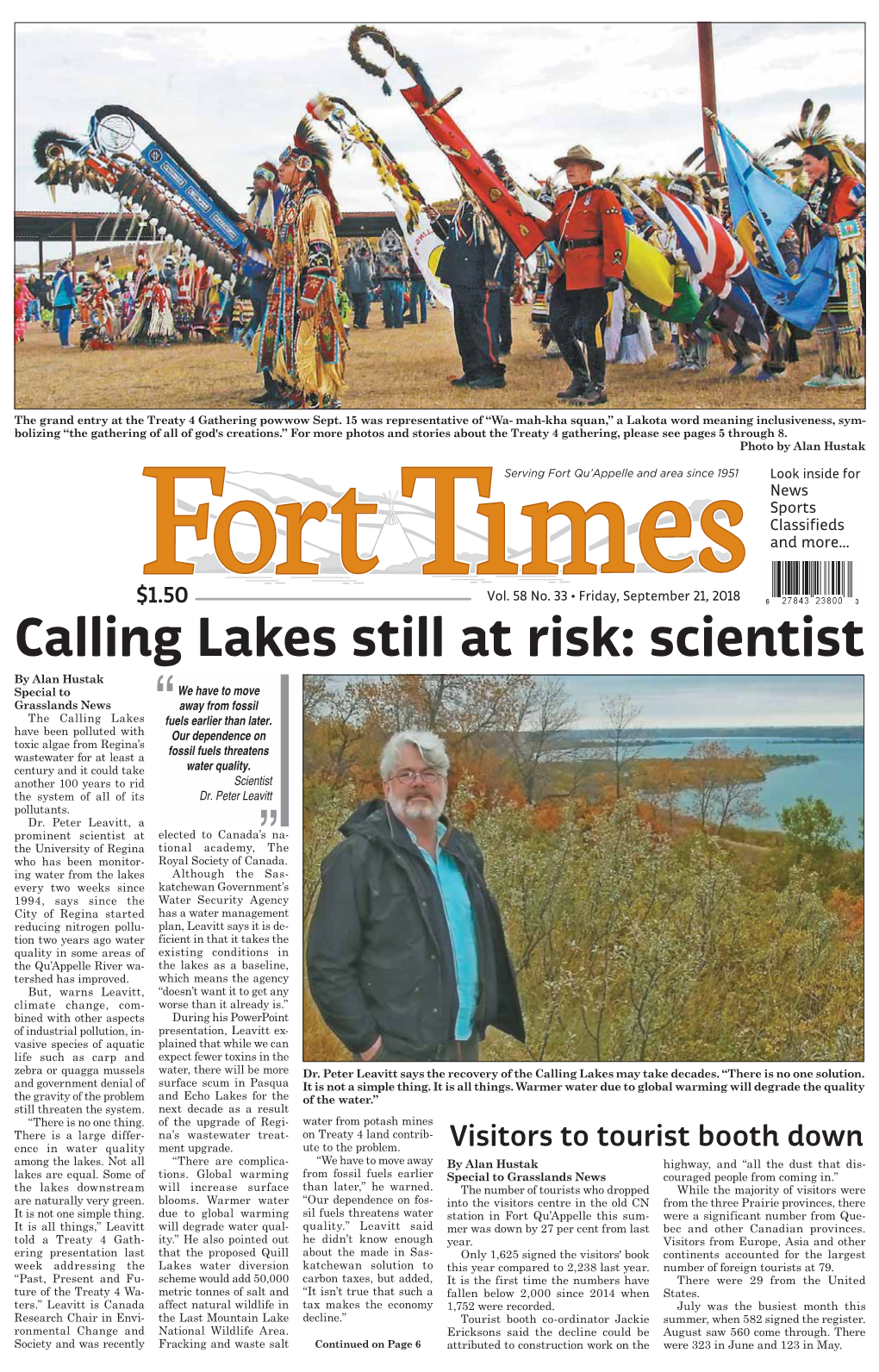 Calling Lakes Still at Risk: Scientist by Alan Hustak Special to We Have to Move Grasslands News Away from Fossil the Calling Lakes Fuels Earlier Than Later