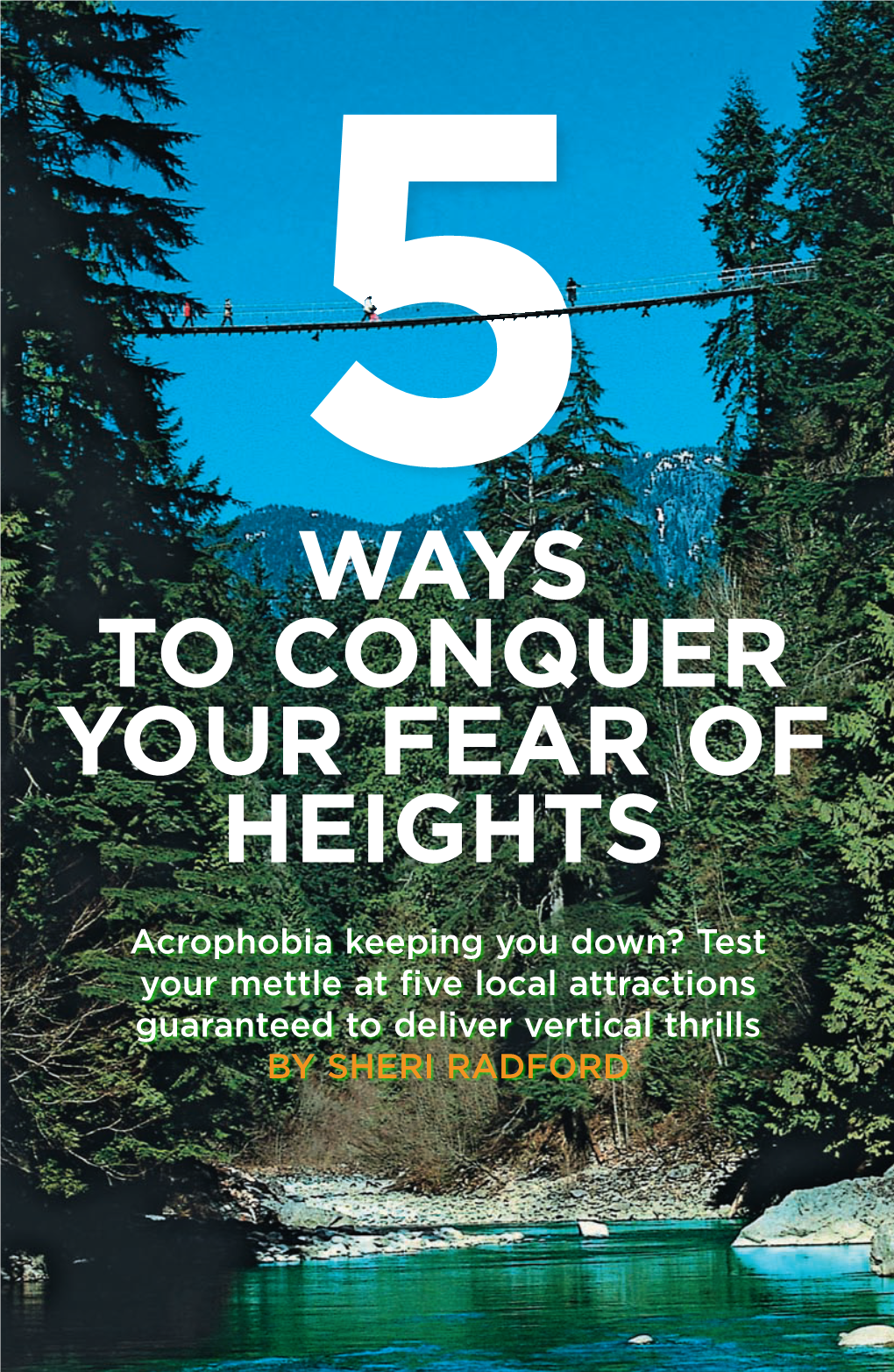 Ways to Conquer Your Fear of Heights