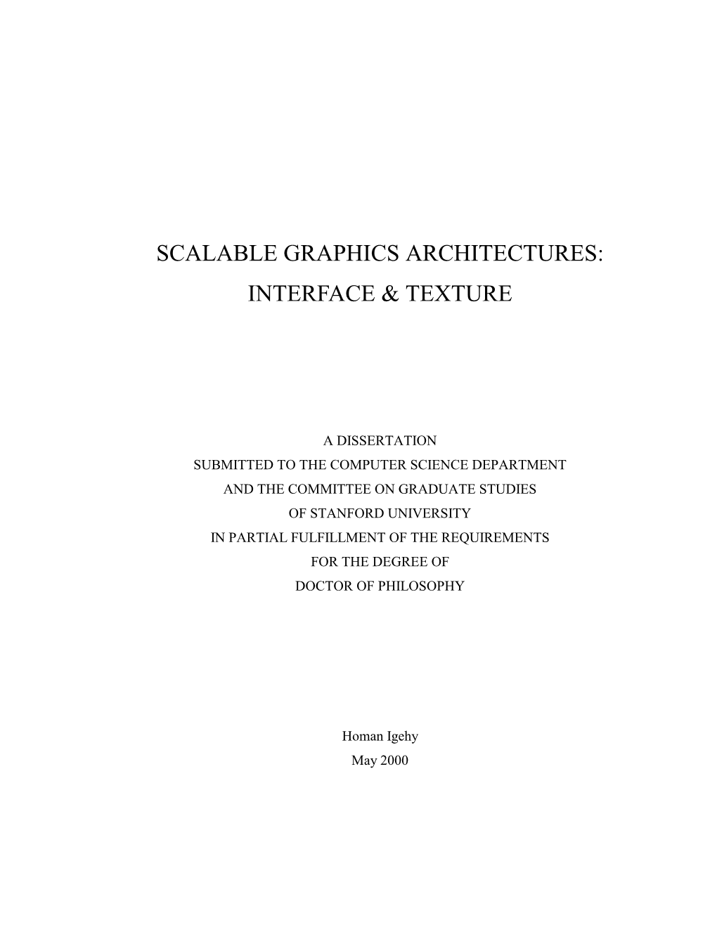 Scalable Graphics Architectures: Interface & Texture