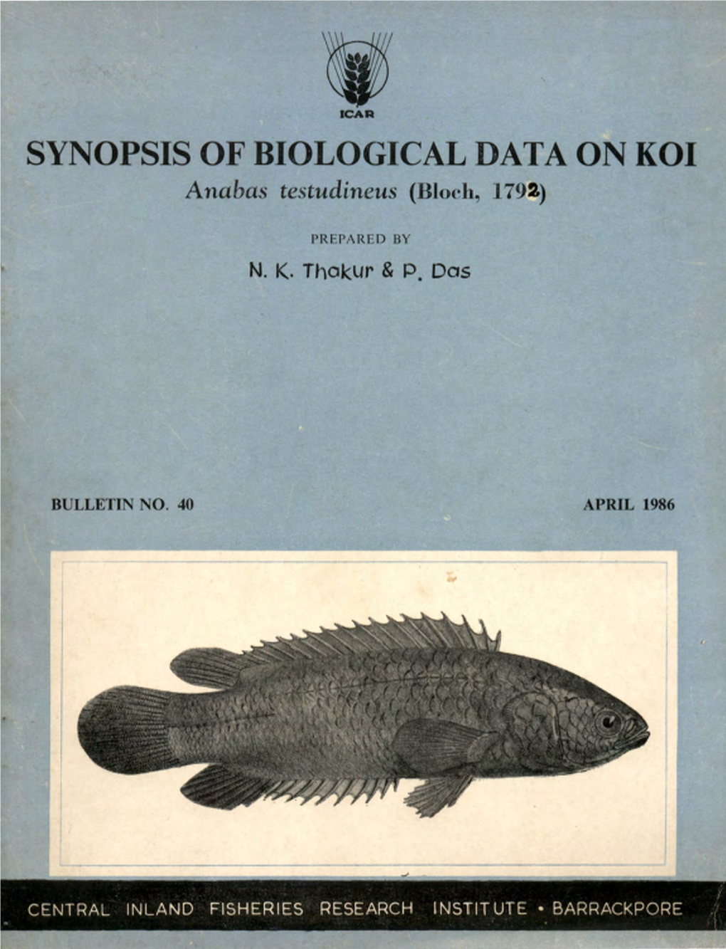 SYNOPSIS of BIOLOGICAL DATA on KOI Anabas Testudineus