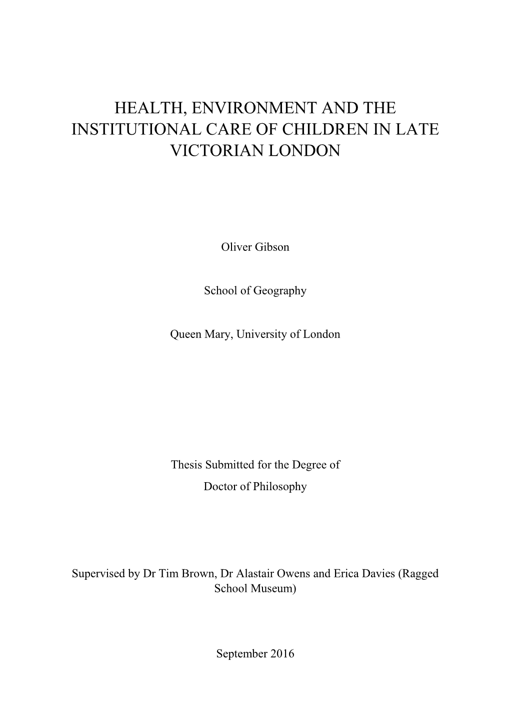 Health, Environment and the Institutional Care of Children in Late Victorian London