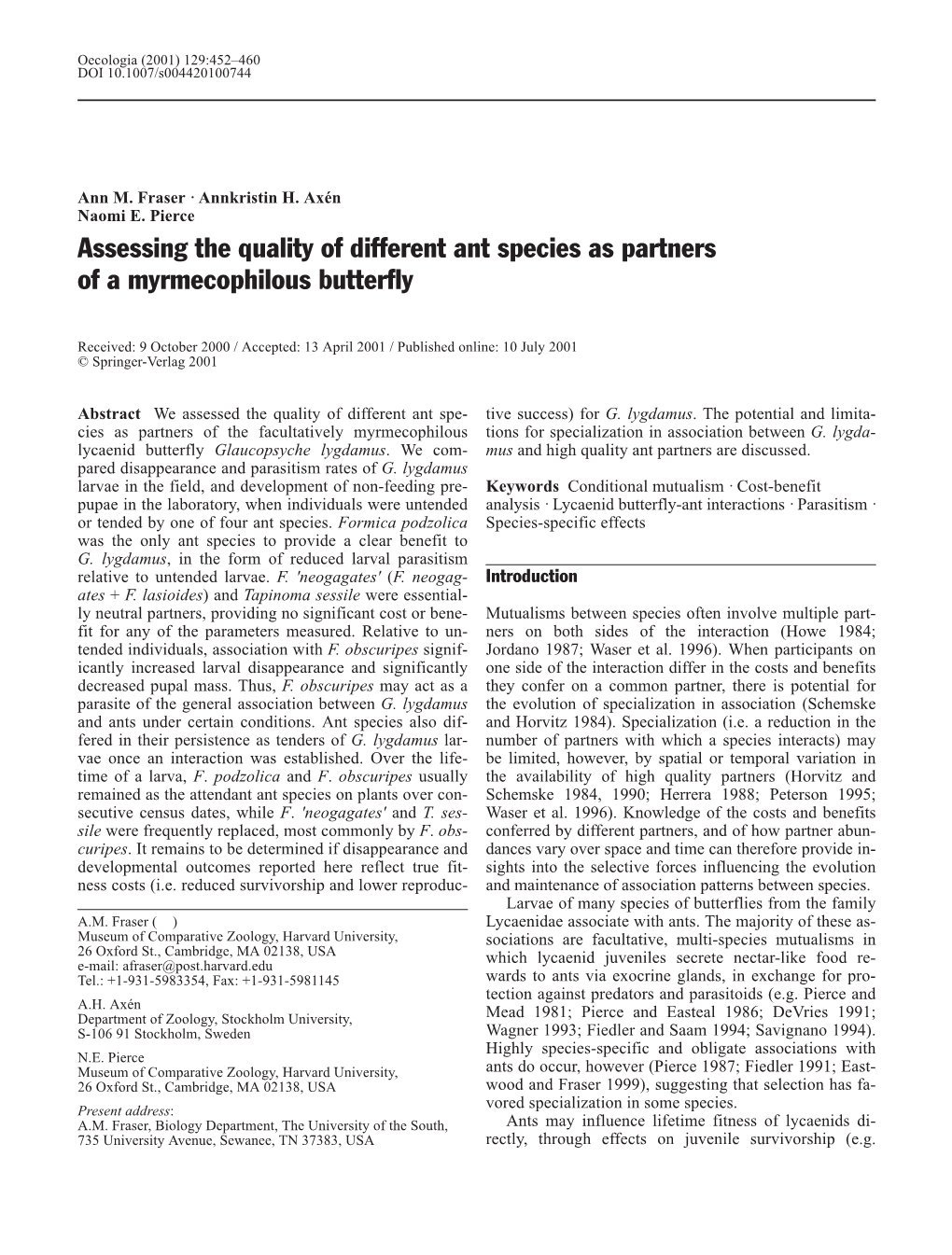 Assessing the Quality of Different Ant Species As Partners of a Myrmecophilous Butterfly