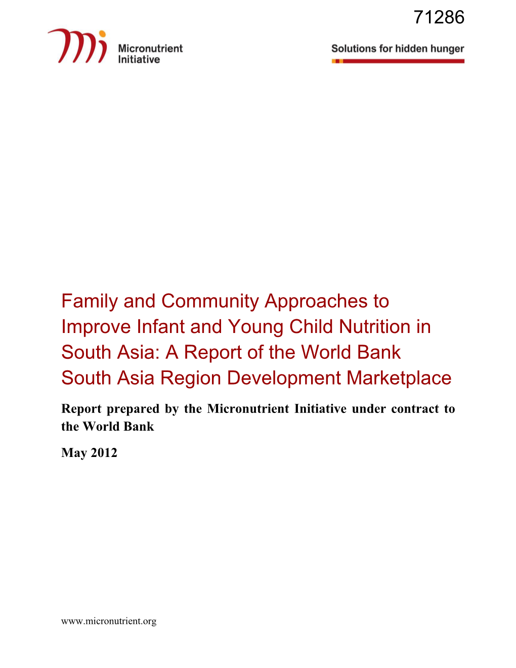 Report Prepared by the Micronutrient Initiative Under Contract to the World Bank