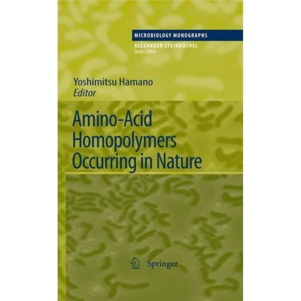 Amino-Acid Homopolymers Occurring in Nature (Microbiology