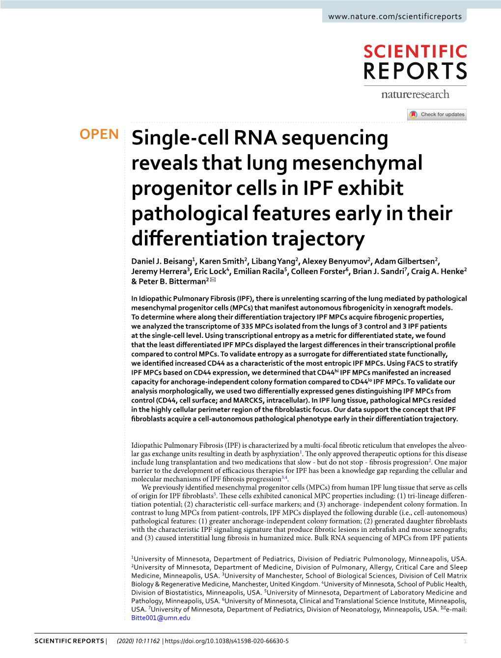 Single-Cell RNA Sequencing Reveals That Lung Mesenchymal Progenitor Cells in IPF Exhibit Pathological Features Early in Their Diferentiation Trajectory Daniel J