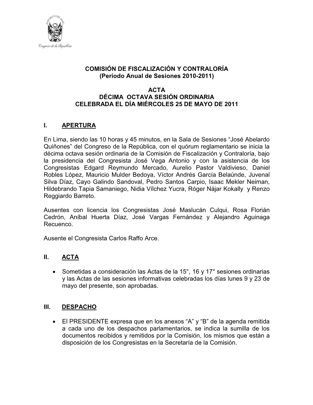 COMISIÓN DE FISCALIZACIÓN Y CONTRALORÍA (Período Anual De Sesiones 2010-2011)