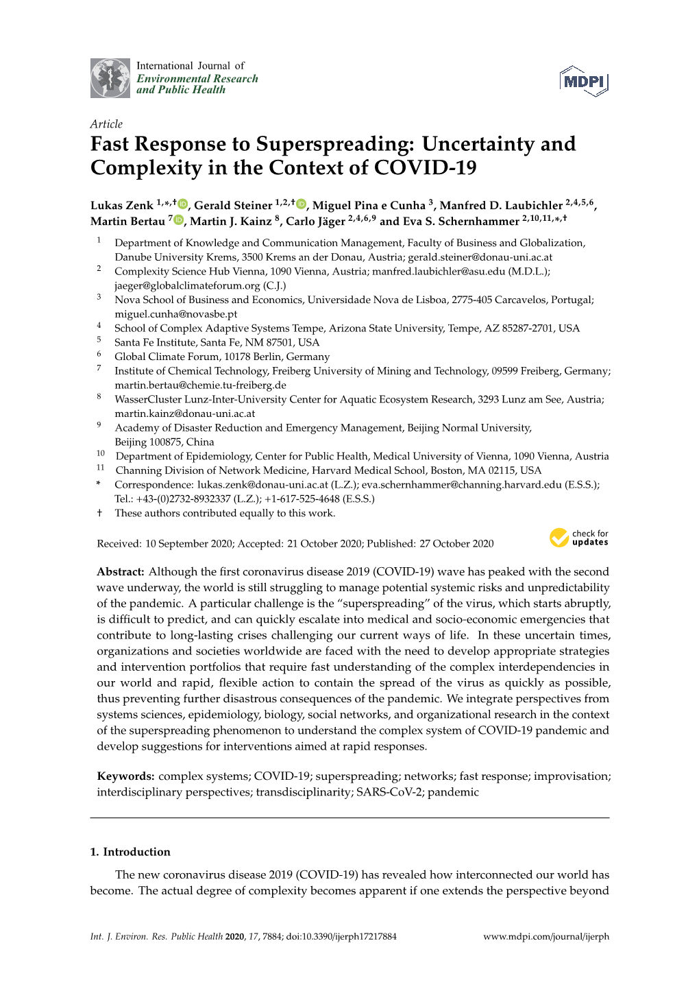 Fast Response to Superspreading: Uncertainty and Complexity in the Context of COVID-19