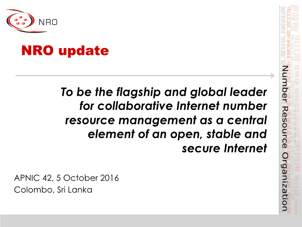 NRO Update APNIC 42