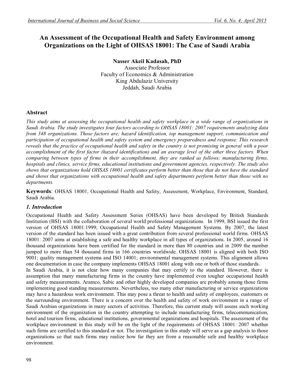 An Assessment of the Occupational Health and Safety Environment Among Organizations on the Light of OHSAS 18001: the Case of Saudi Arabia