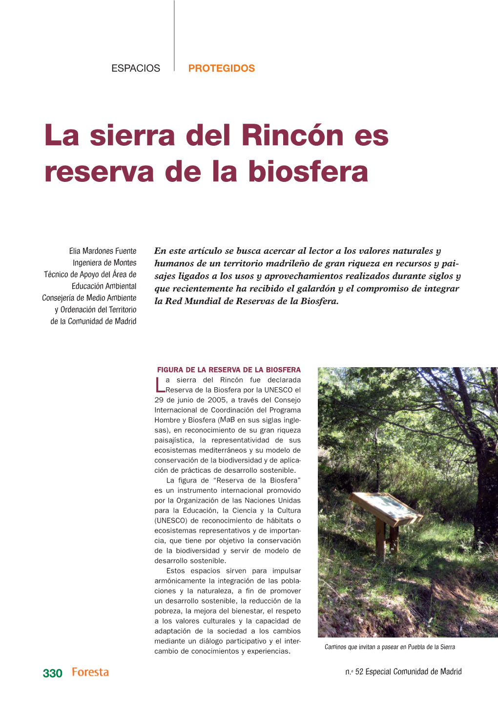 La Sierra Del Rincón Es Reserva De La Biosfera
