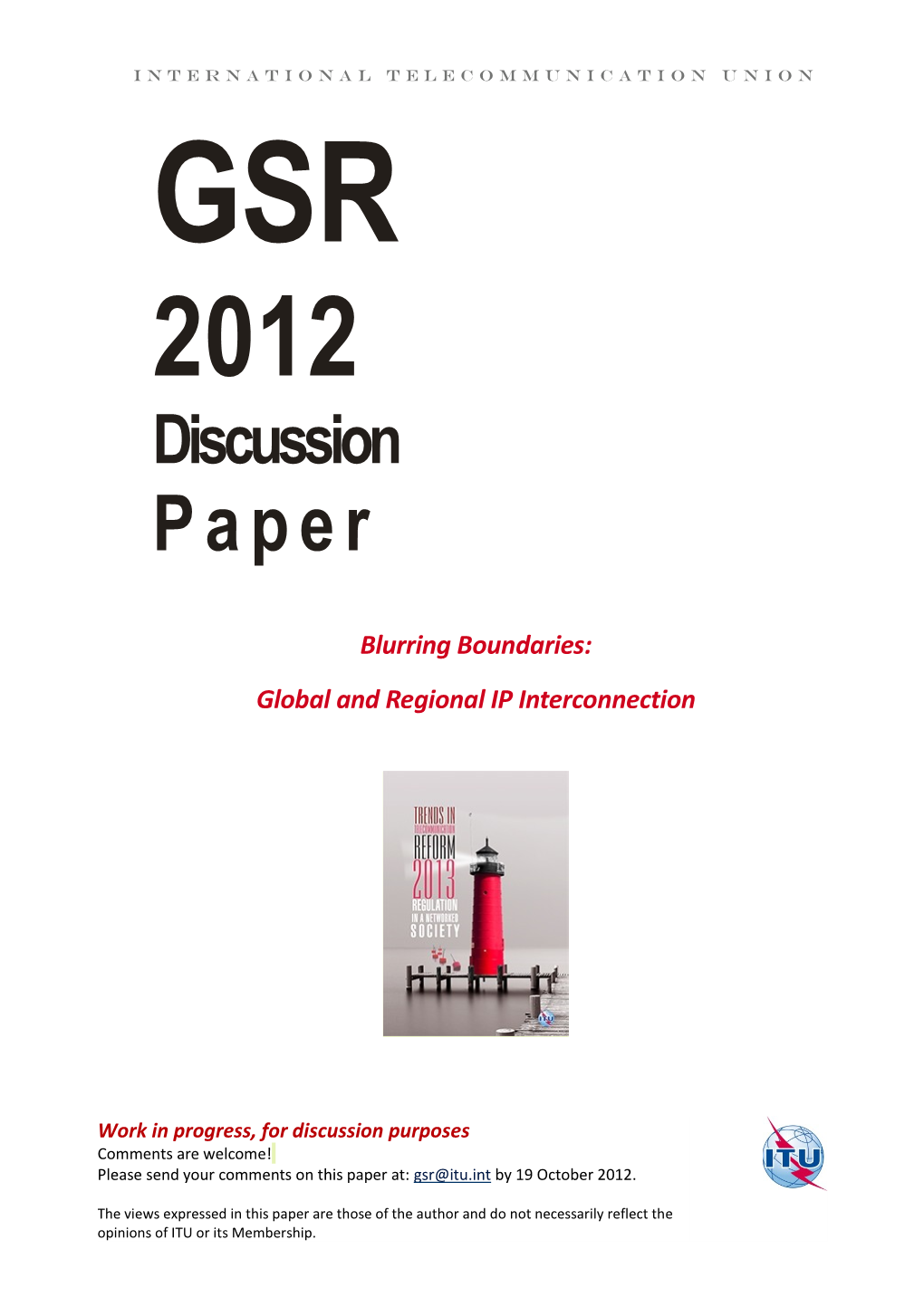 GSR Discussion Paper on Global and Regional IP Interconnection