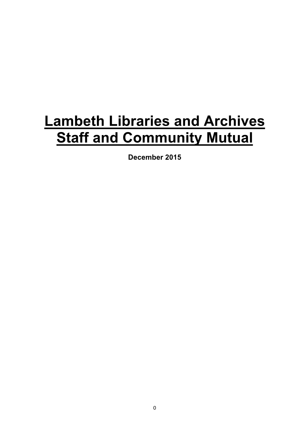 Lambeth Libraries and Archives Staff and Community Mutual