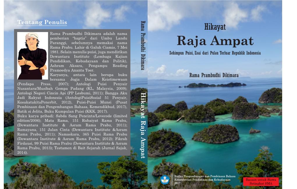 Raja Ampat Sehimpunan Catatan Perjalanan Dan Puisi Dari Pulau Terluar Republik Indonesia