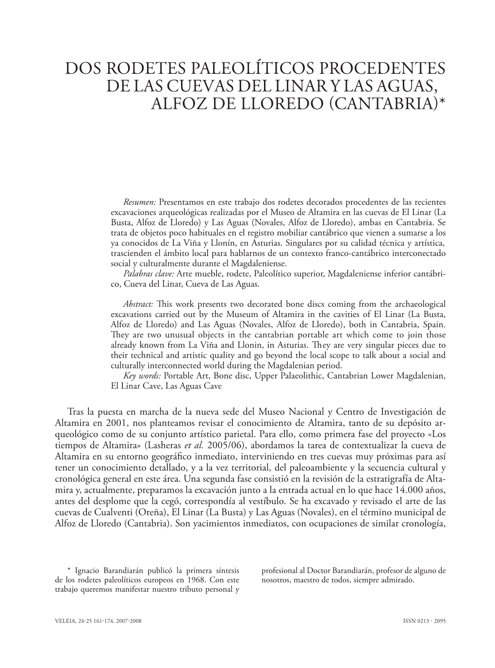 Dos Rodetes Paleolíticos Procedentes De Las Cuevas Del Linar Y Las Aguas, Alfoz De Lloredo Cantabria*