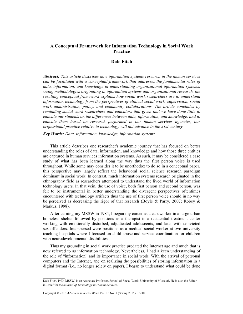 A Conceptual Framework for Information Technology in Social Work Practice Dale Fitch