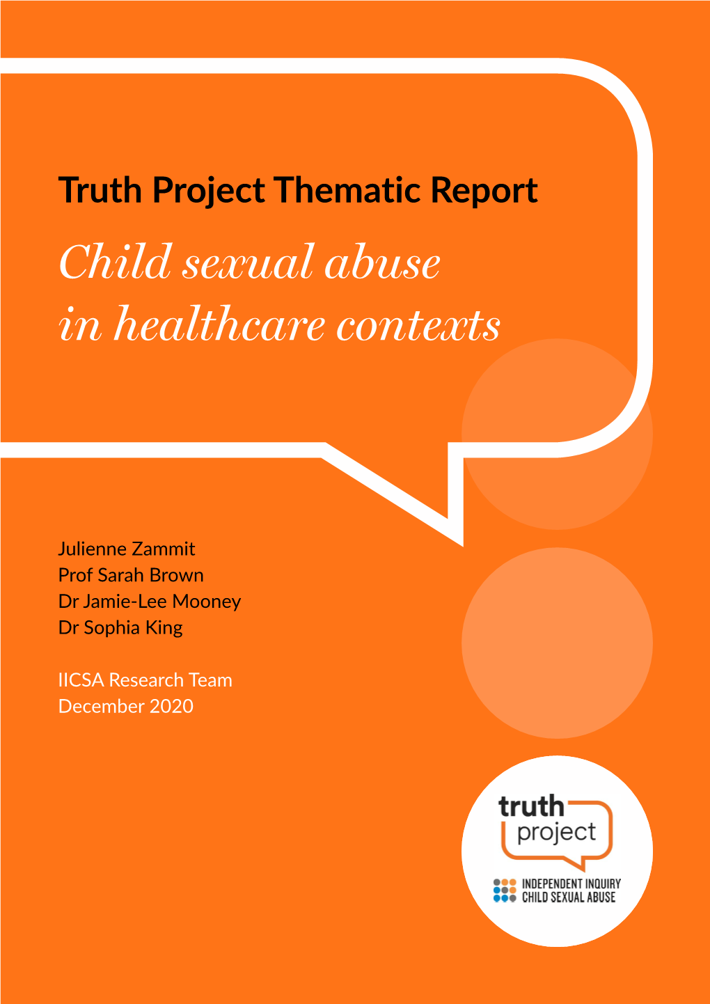 Truth Project Thematic Report: Child Sexual Abuse in Healthcare Contexts