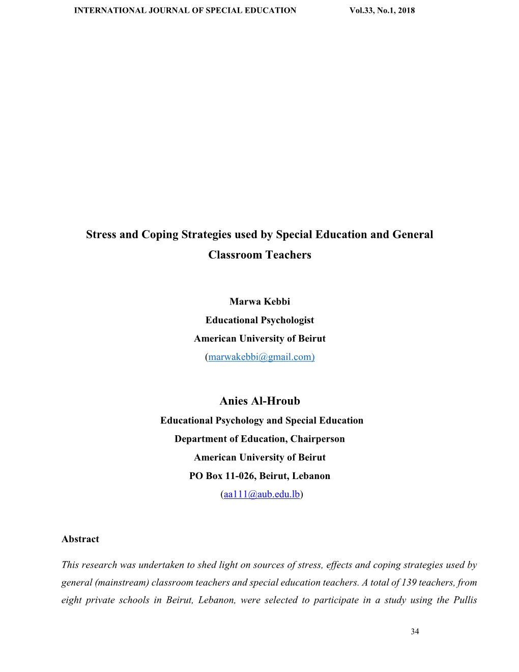 Stress and Coping Strategies Used by Special Education and General Classroom Teachers