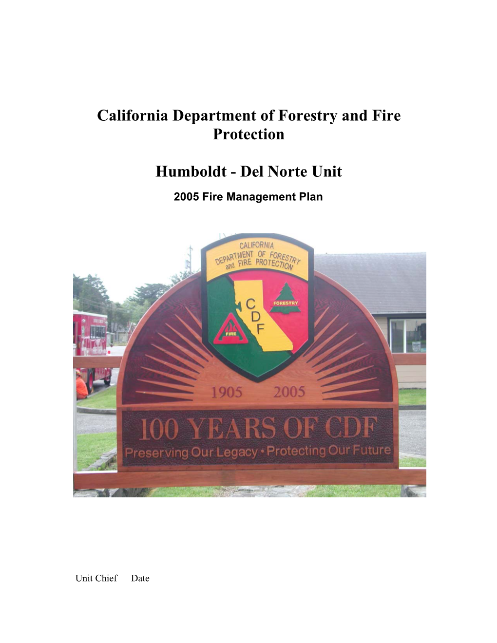 California Department of Forestry and Fire Protection Humboldt