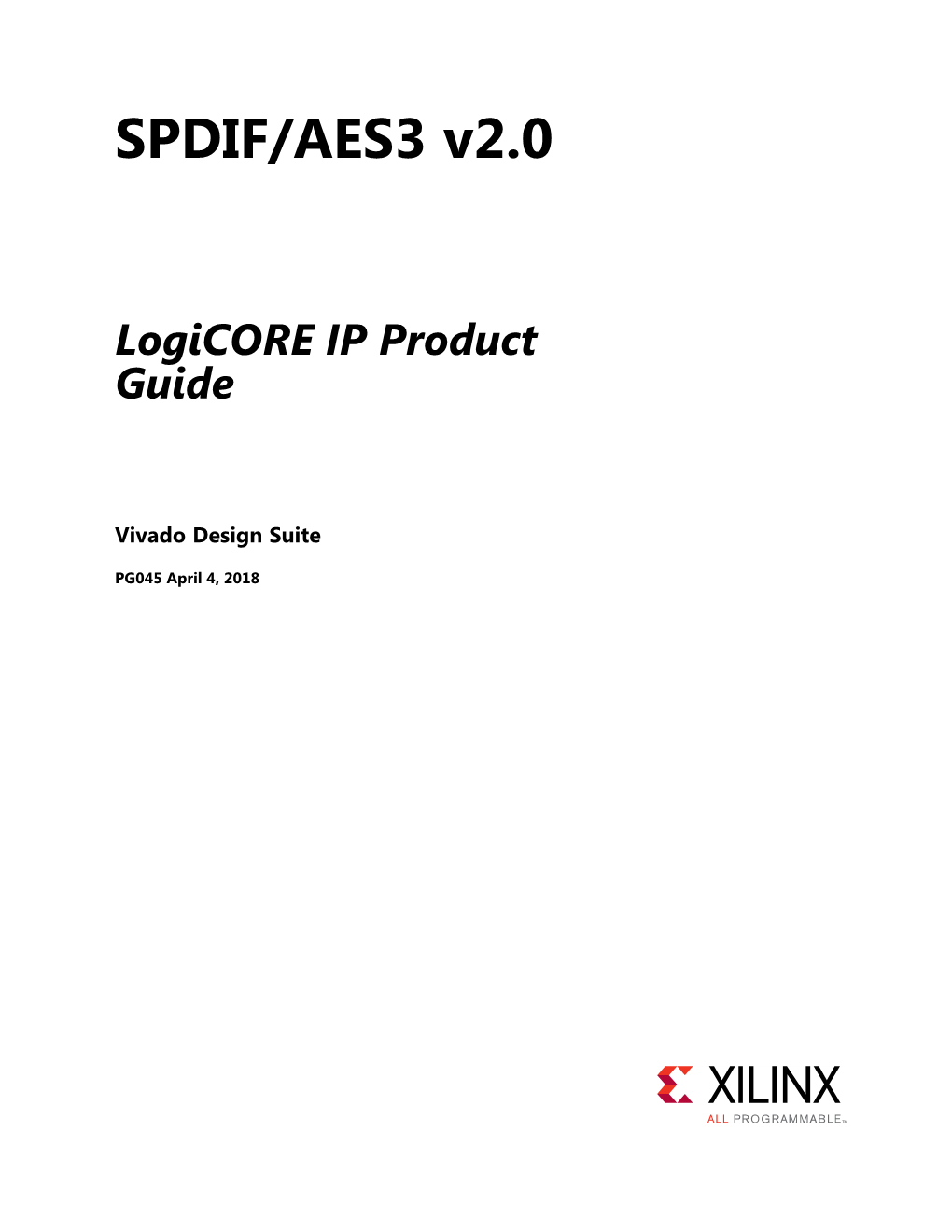 S/PDIF V2.0 Logicore IP Product Guide (PG045)