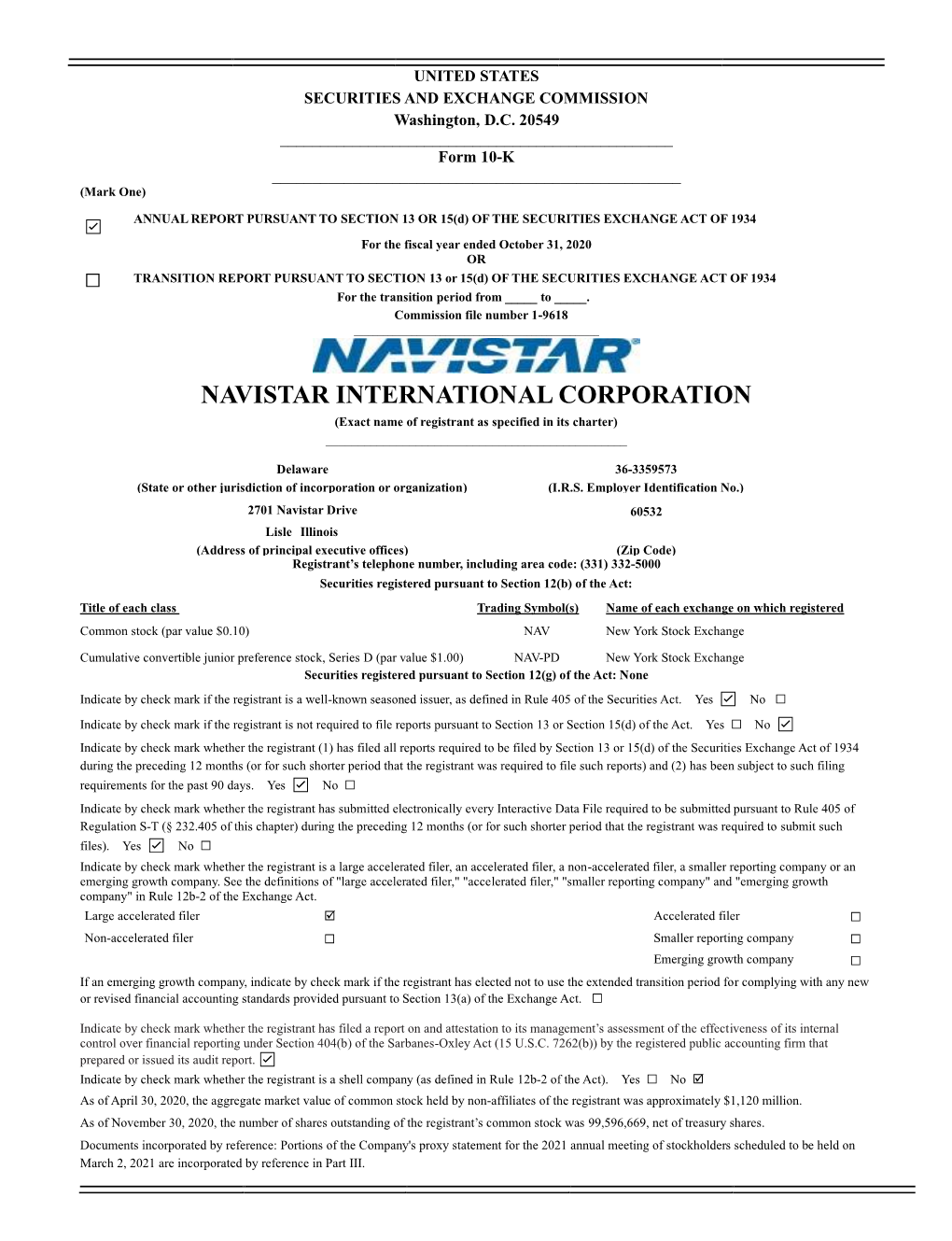 NAVISTAR INTERNATIONAL CORPORATION (Exact Name of Registrant As Specified in Its Charter) ______