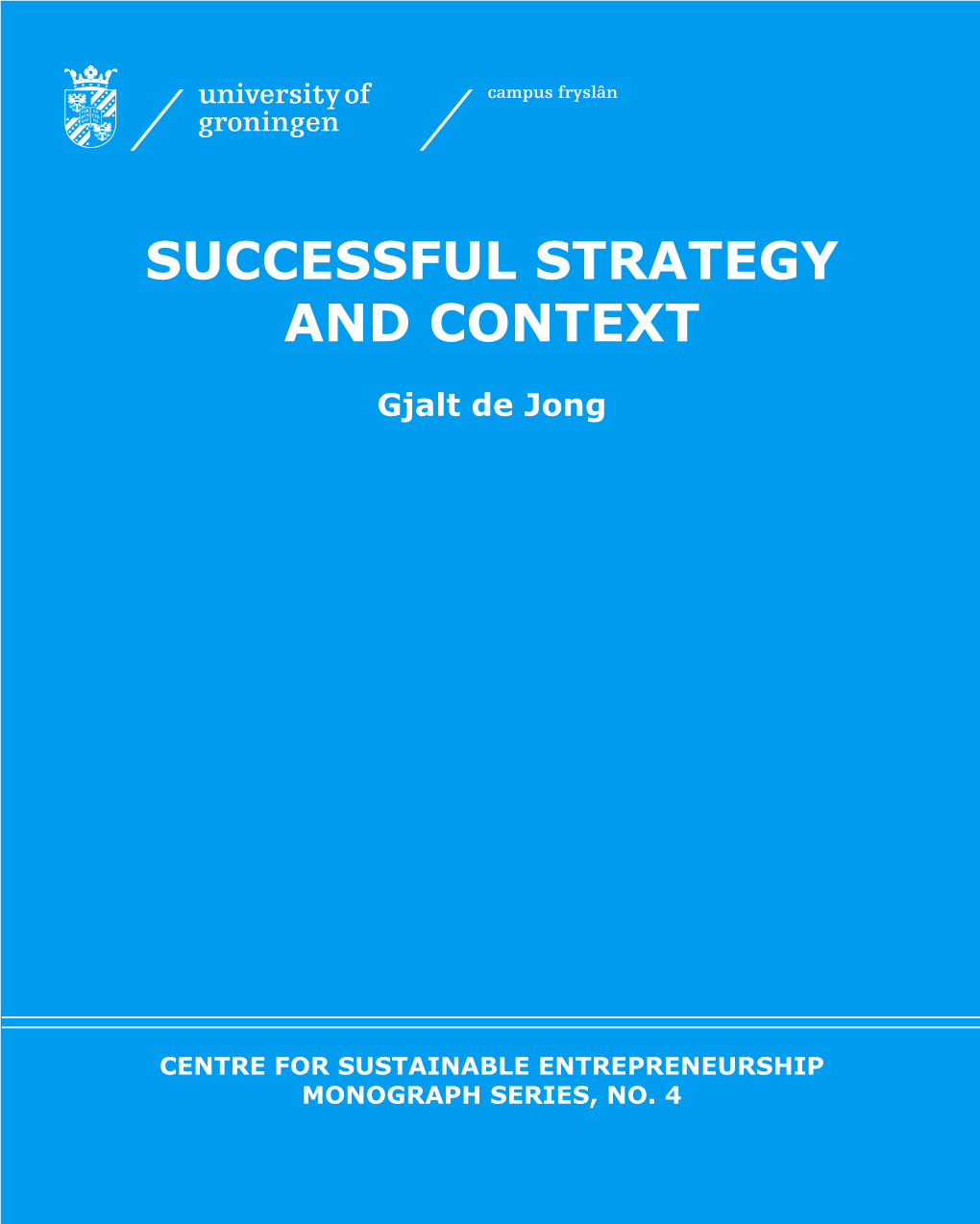 Successful Strategy and Context