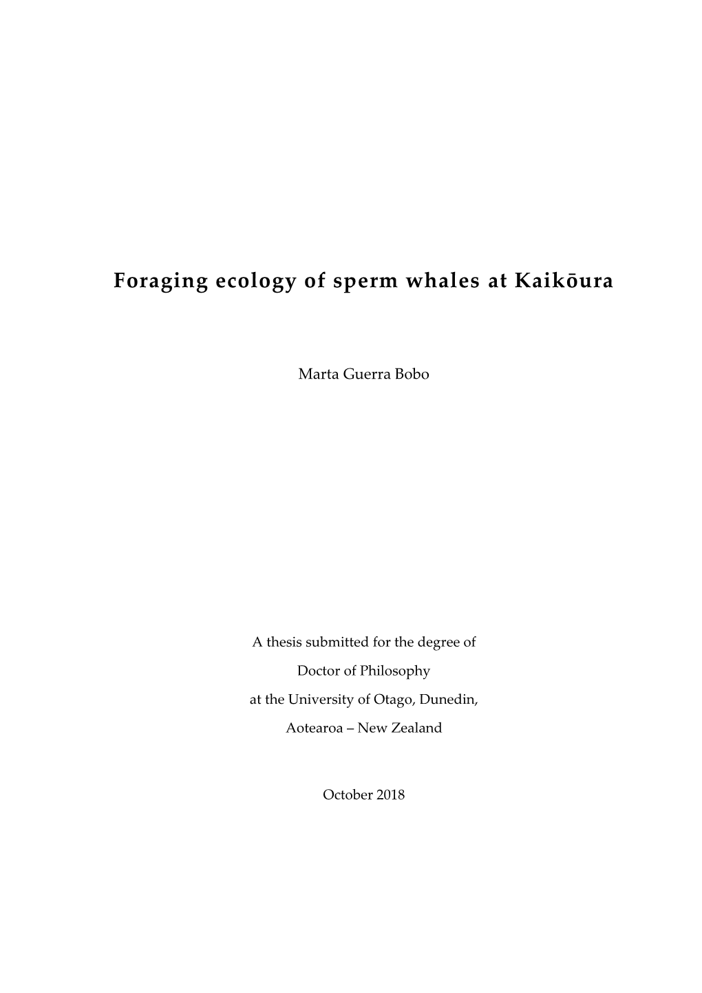 Foraging Ecology of Sperm Whales at Kaikoura (Phd Thesis)
