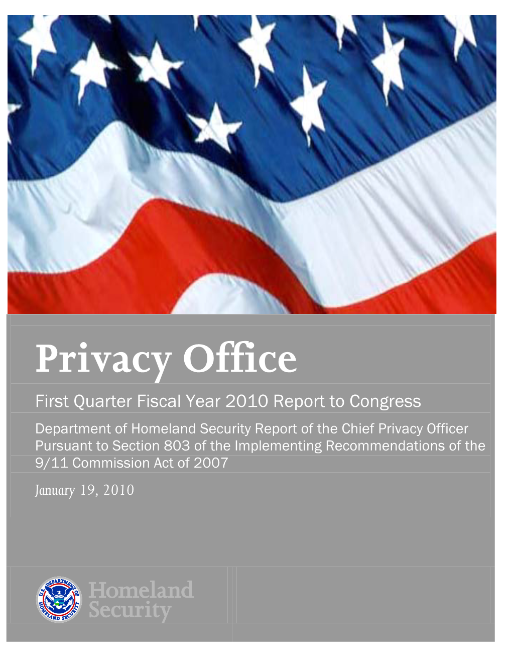 First Quarter FY 2010 Section 803 Report to Congress