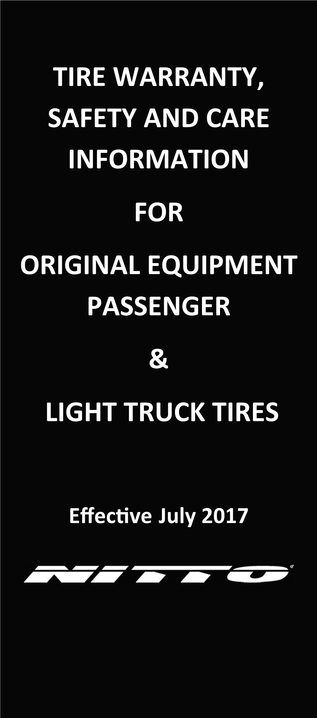 Tire Warranty, Safety and Care Information for Original Equipment Passenger & Light Truck Tires