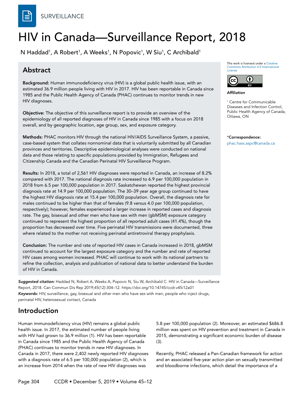 HIV in Canada—Surveillance Report, 2018 N Haddad1, a Robert1, a Weeks1, N Popovic1, W Siu1, C Archibald1