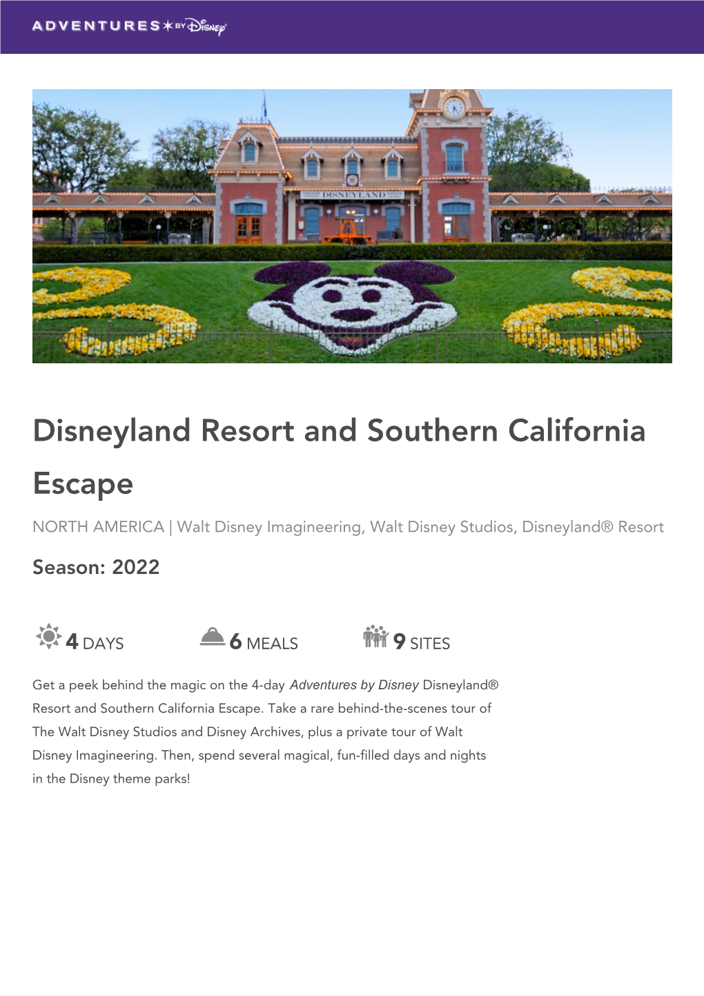 DISNEYLAND RESORT and SOUTHERN CALIFORNIA ESCAPE Walt Disney Imagineering, Walt Disney Studios, Disneyland® Resort