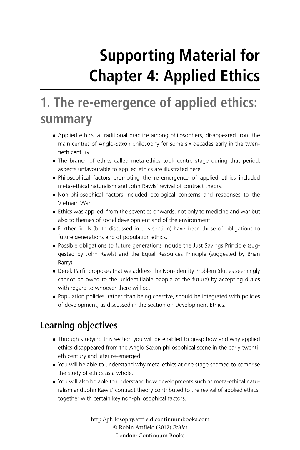 Supporting Material for Chapter 4, Applied Ethics