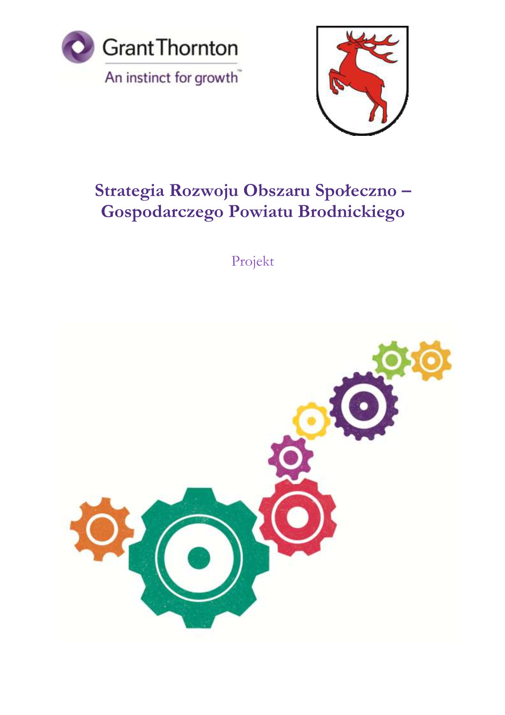 Strategia Rozwoju Obszaru Społeczno – Gospodarczego Powiatu Brodnickiego