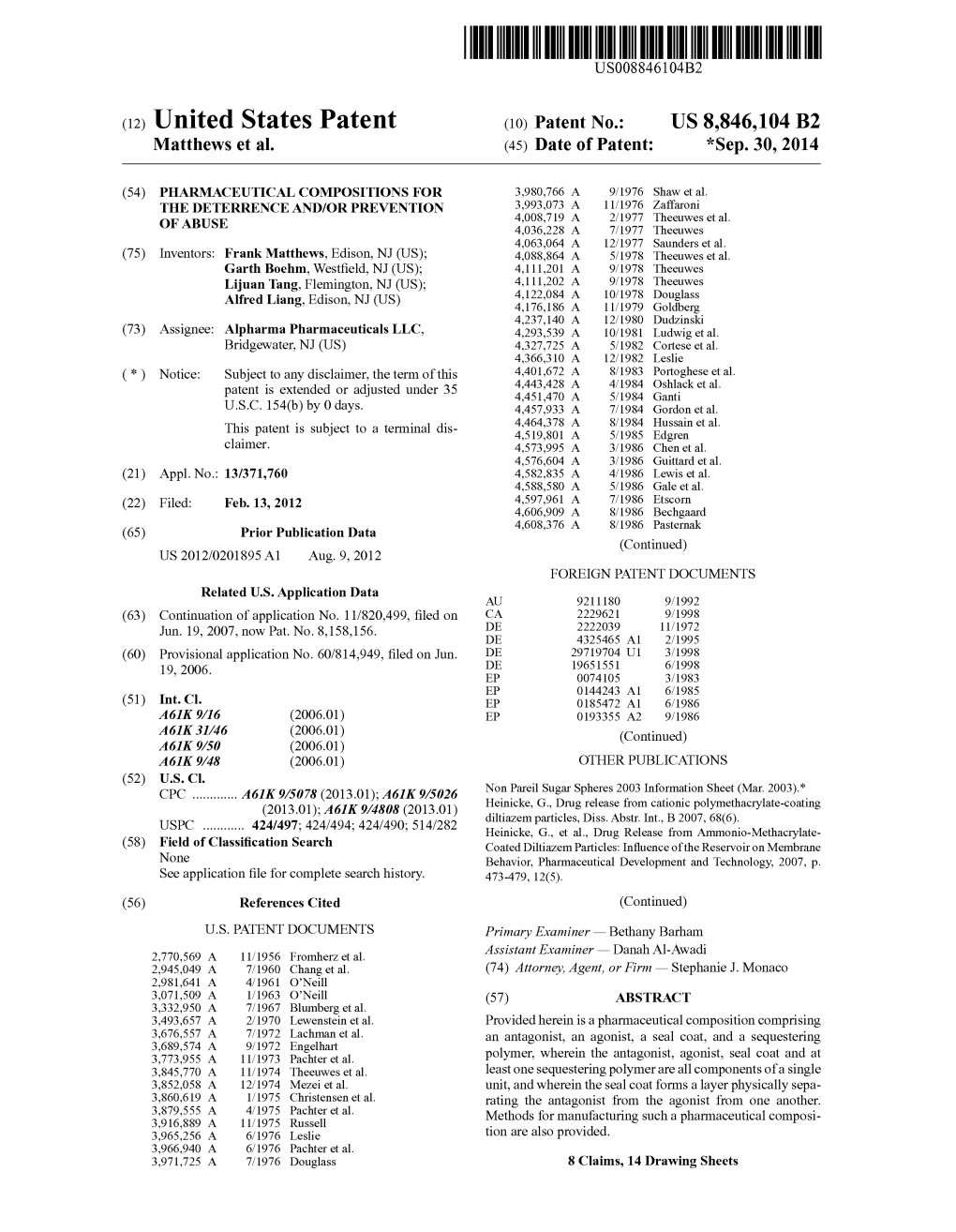 (12) United States Patent (10) Patent No.: US 8,846,104 B2 Matthews Et Al