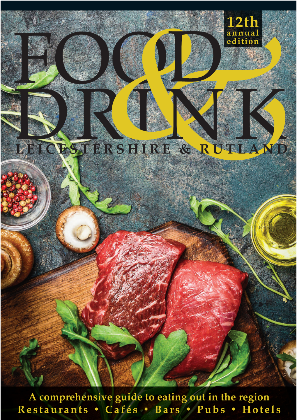 Leicester & Rutland Food & Drink Guide 2016