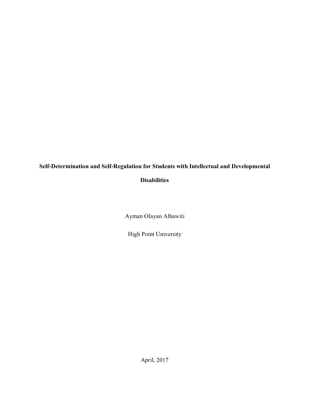 Self-Determination and Self-Regulation for Students with Intellectual and Developmental