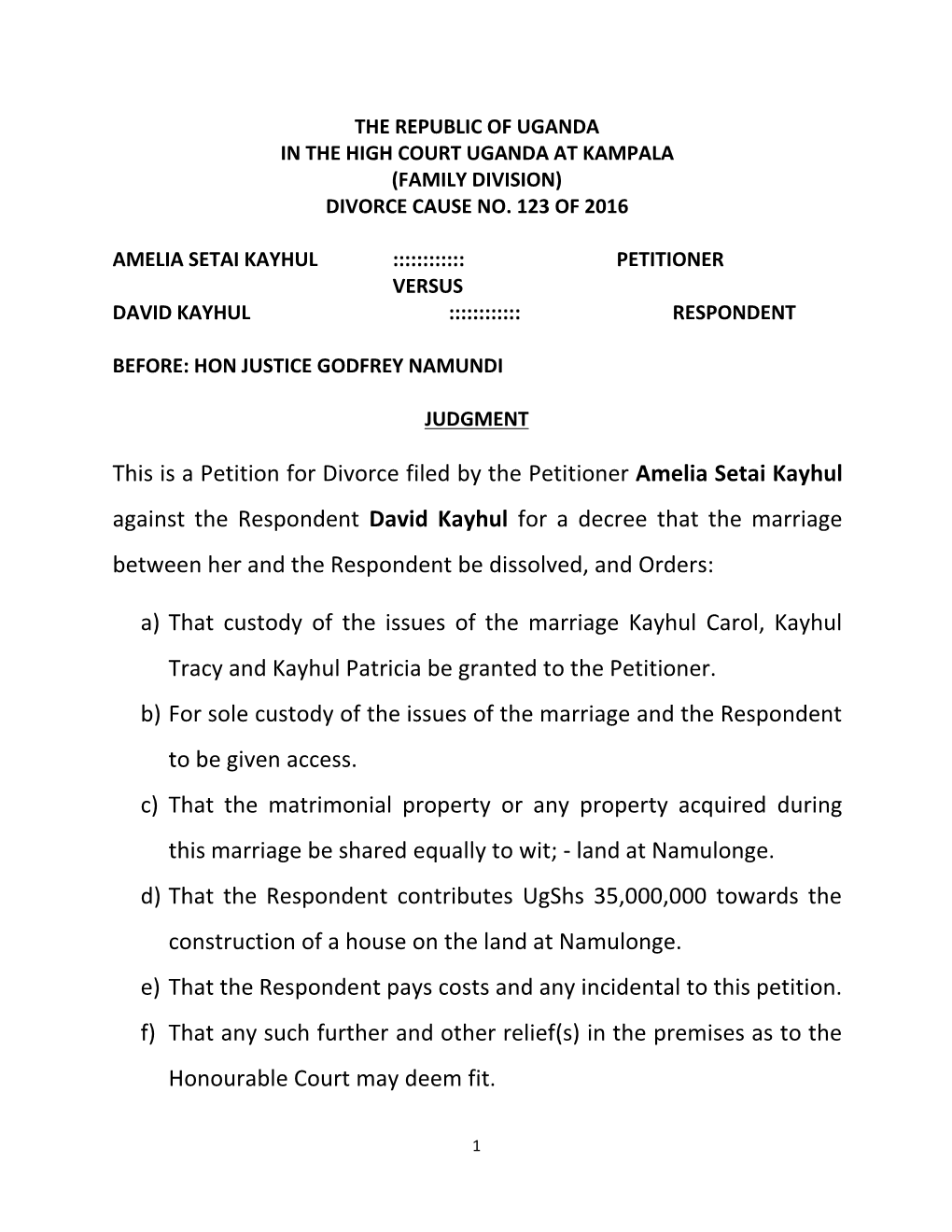 This Is a Petition for Divorce Filed by the Petitioner Amelia Setai Kayhul