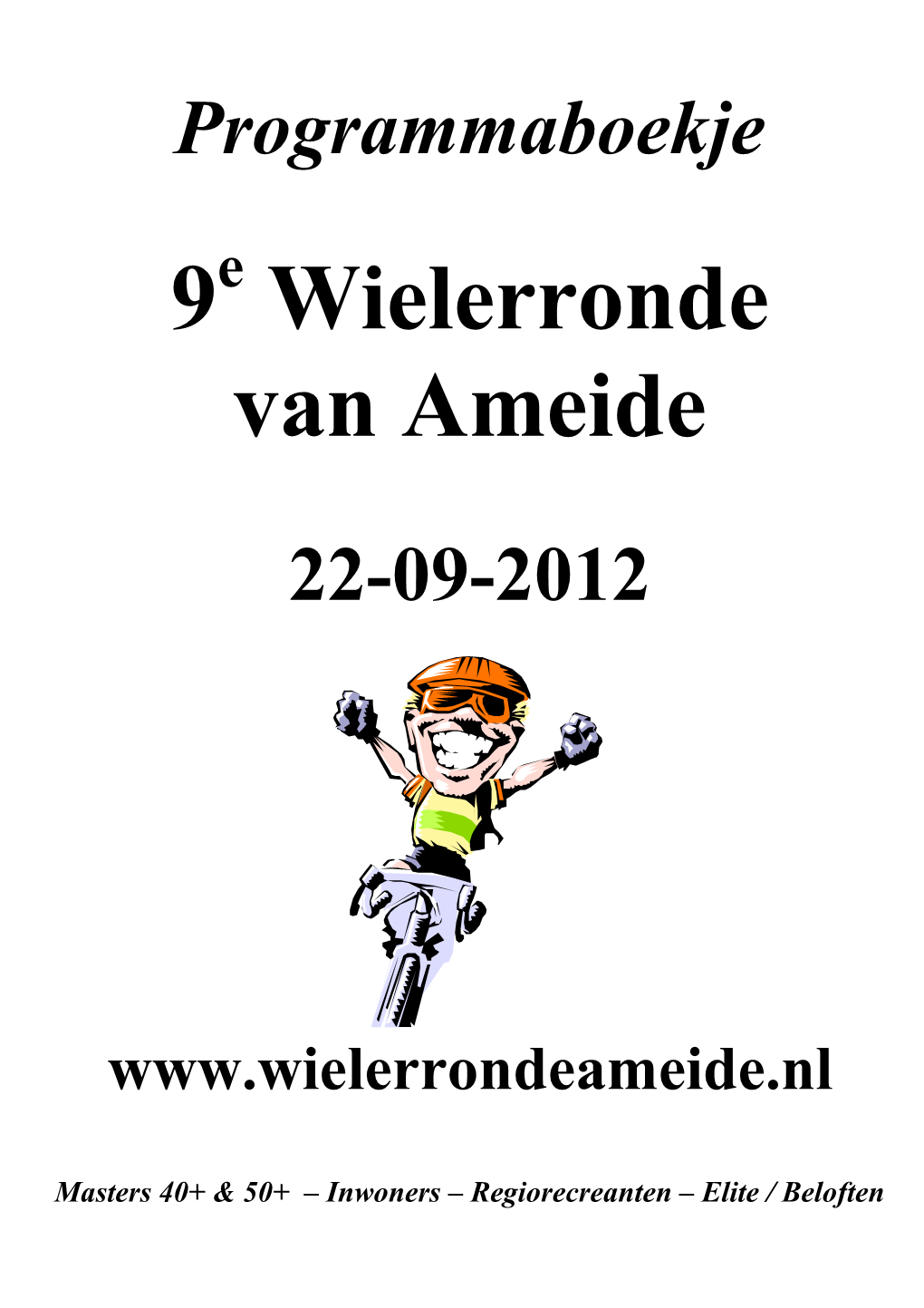 9 Wielerronde Van Ameide