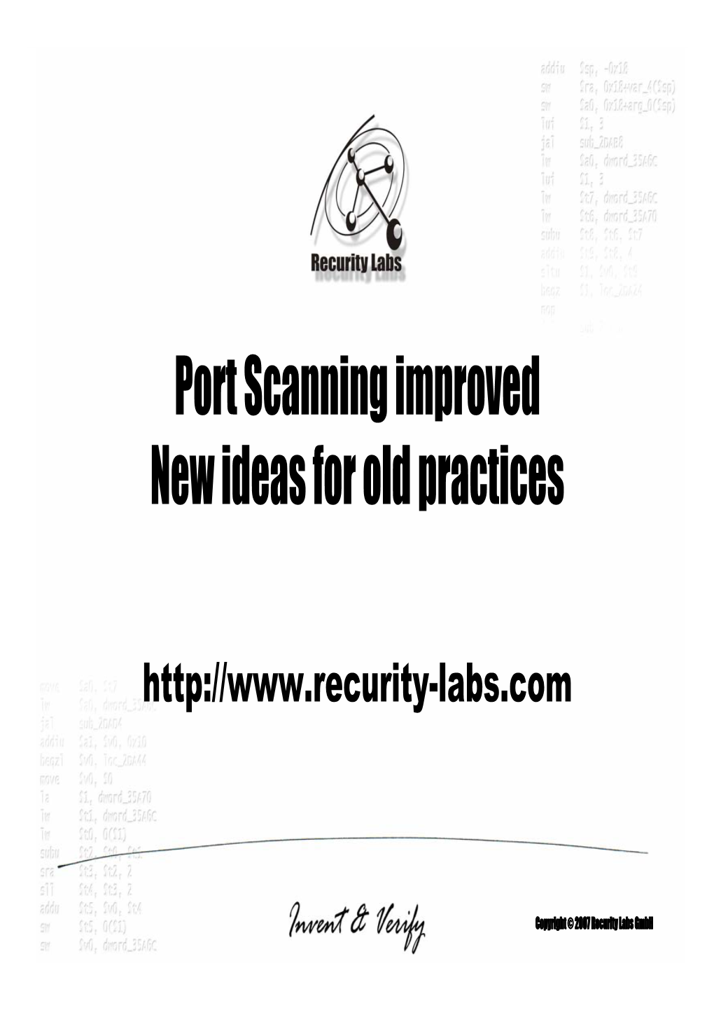 Port Scanning Improved New Ideas for Old Practices