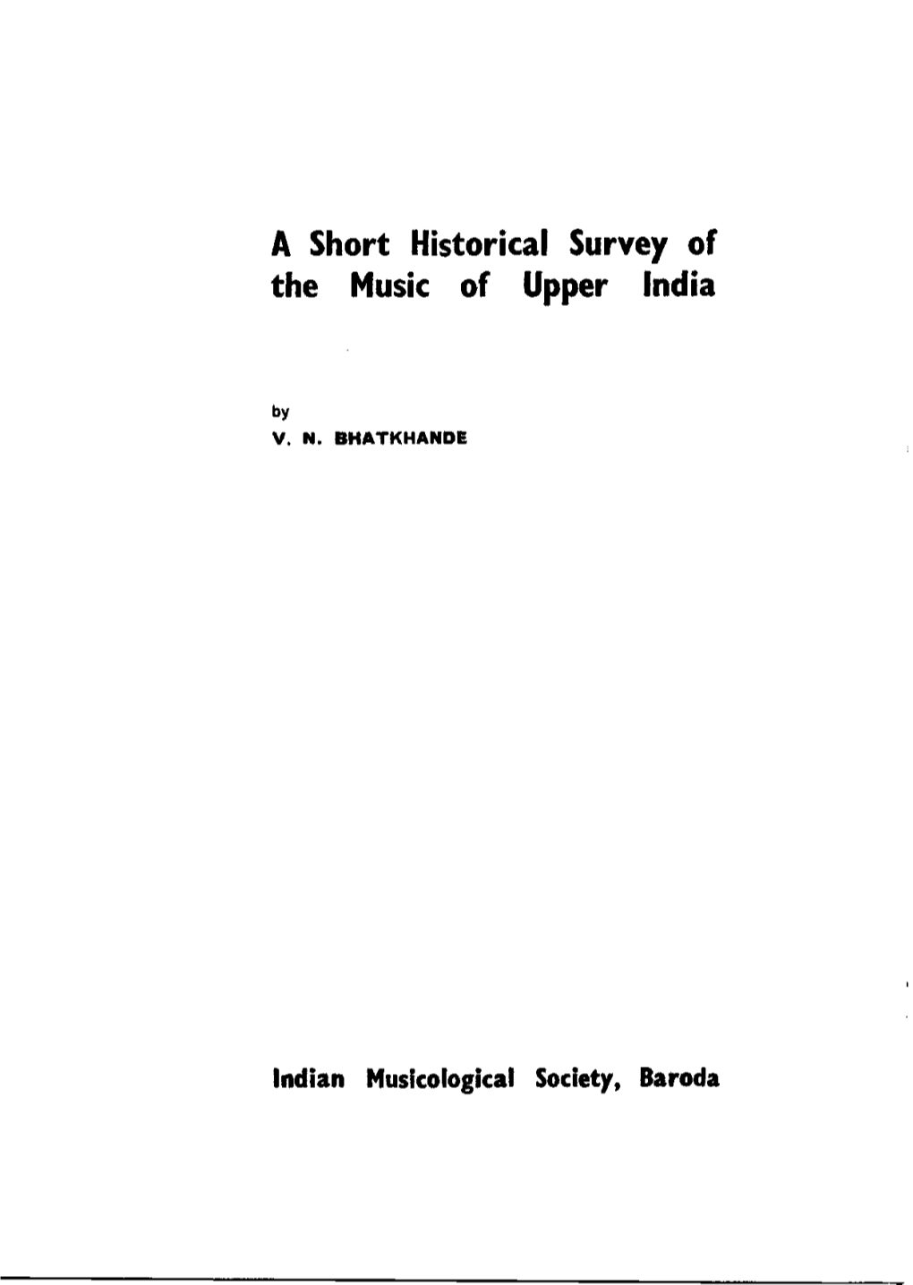 A Short Historical Survey of the Music of Upper India