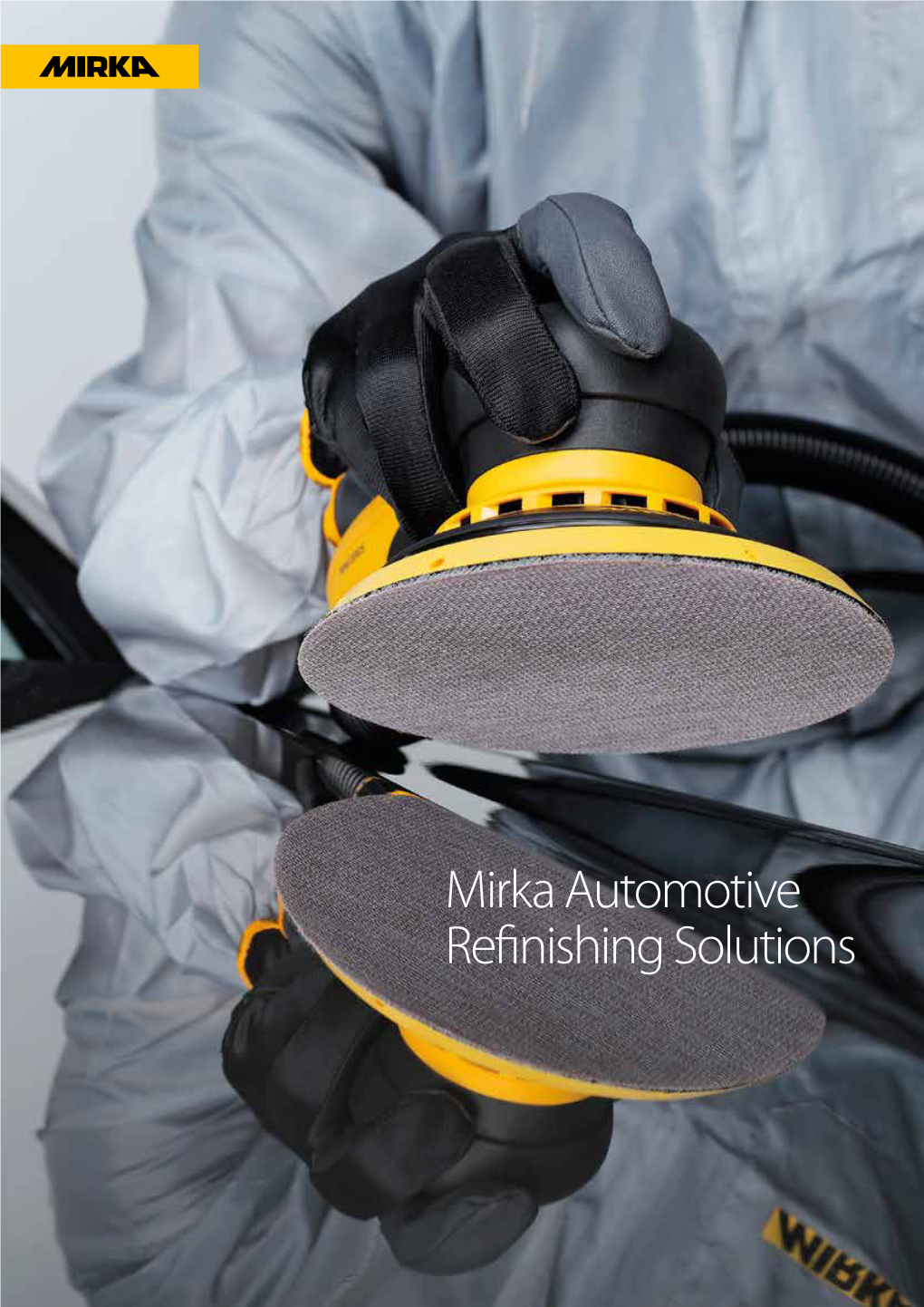 Mirka Automotive Refinishing Solutions